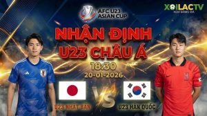 Nhận định bóng đá U23 Nhật Bản vs U23 Hàn Quốc 18h30 ngày 20/1